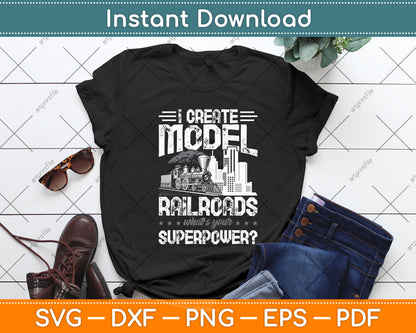 I Create Model Railroad Model Train Lover Railroad Svg Png Dxf Digital Cutting File