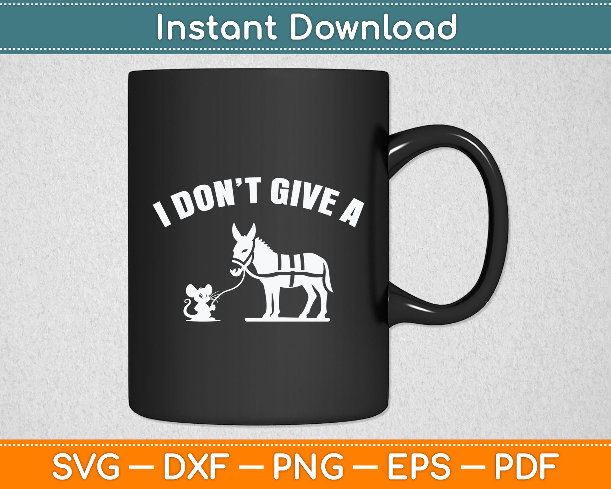 I Don't Give A Rats Ass Distressed Svg Digital Cutting File
