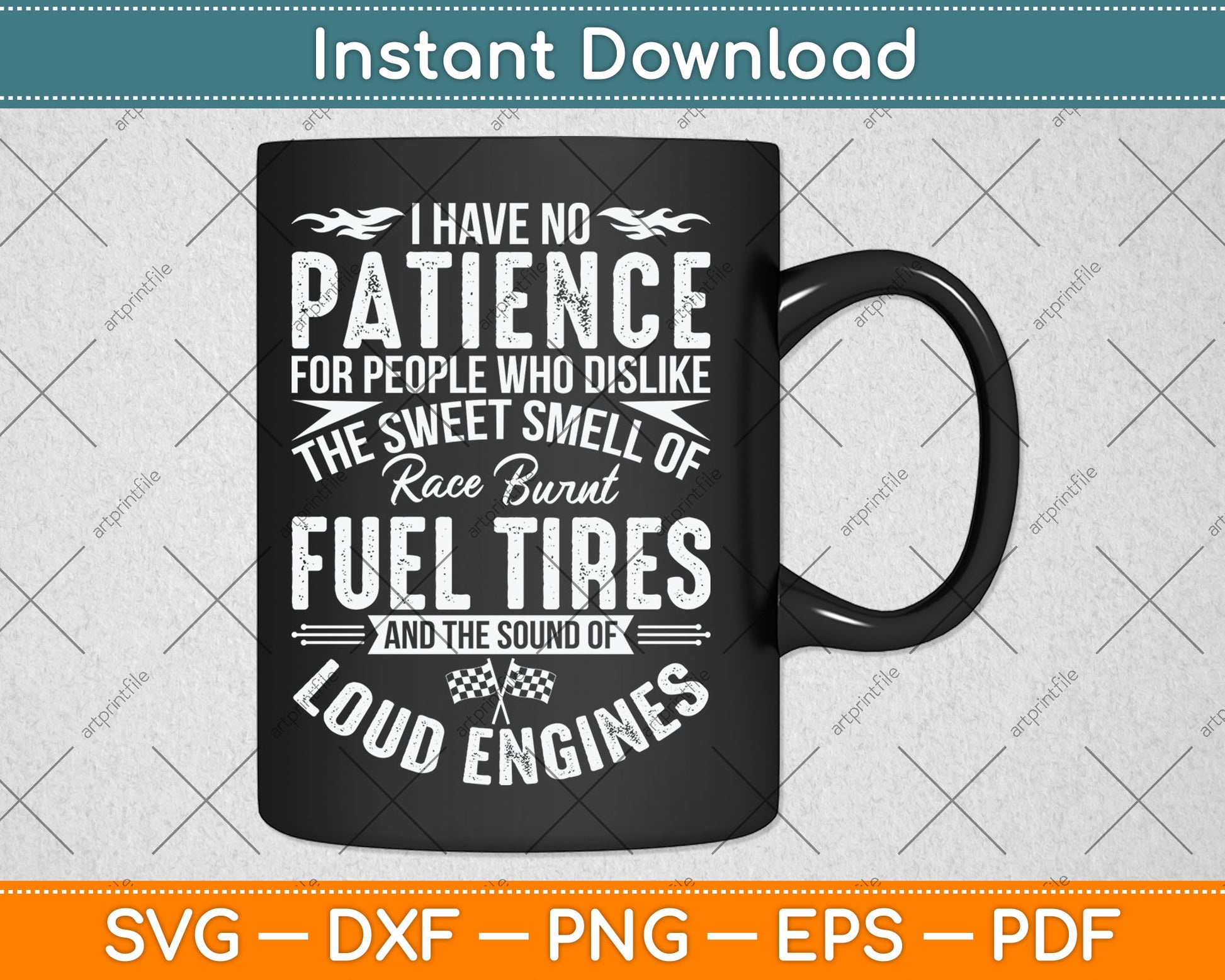 I Have No Patience Funny Drag Racing Svg Digital Cutting File