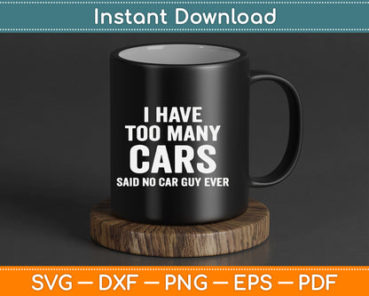 Automotive enthusiast quote SVG cut file for t-shirt printing garage decor and DIY car lover crafts