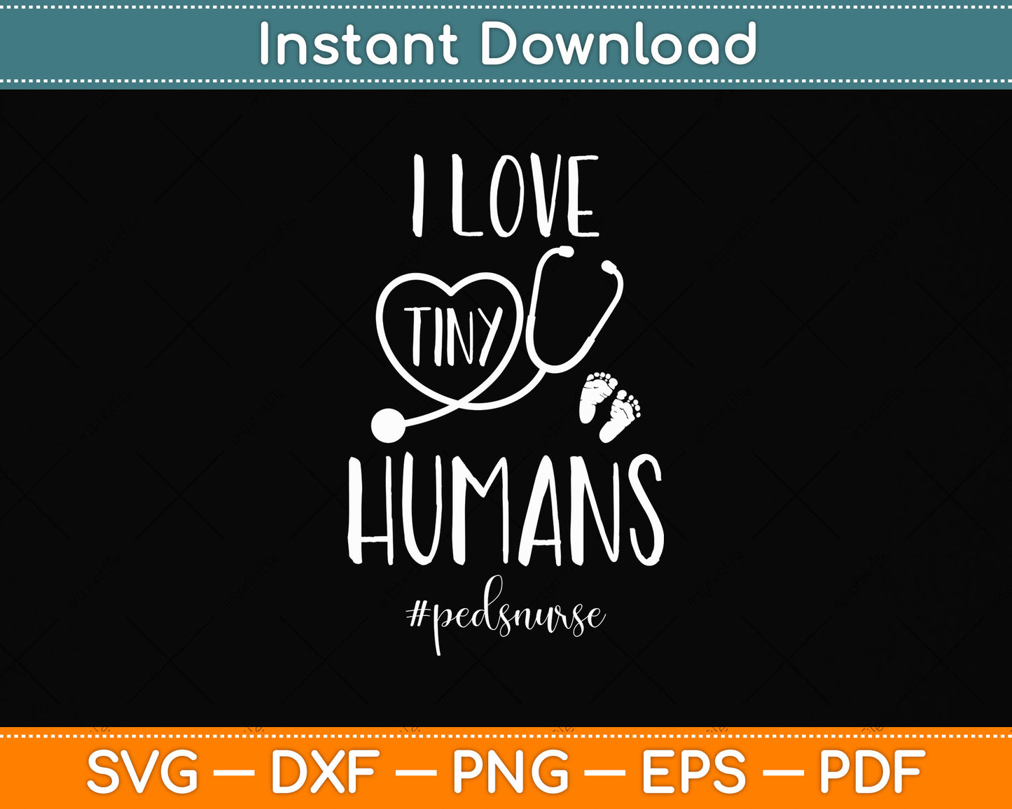I Heart Tiny Humans Pediatric Nurse Svg Png Dxf Digital Cutting File
