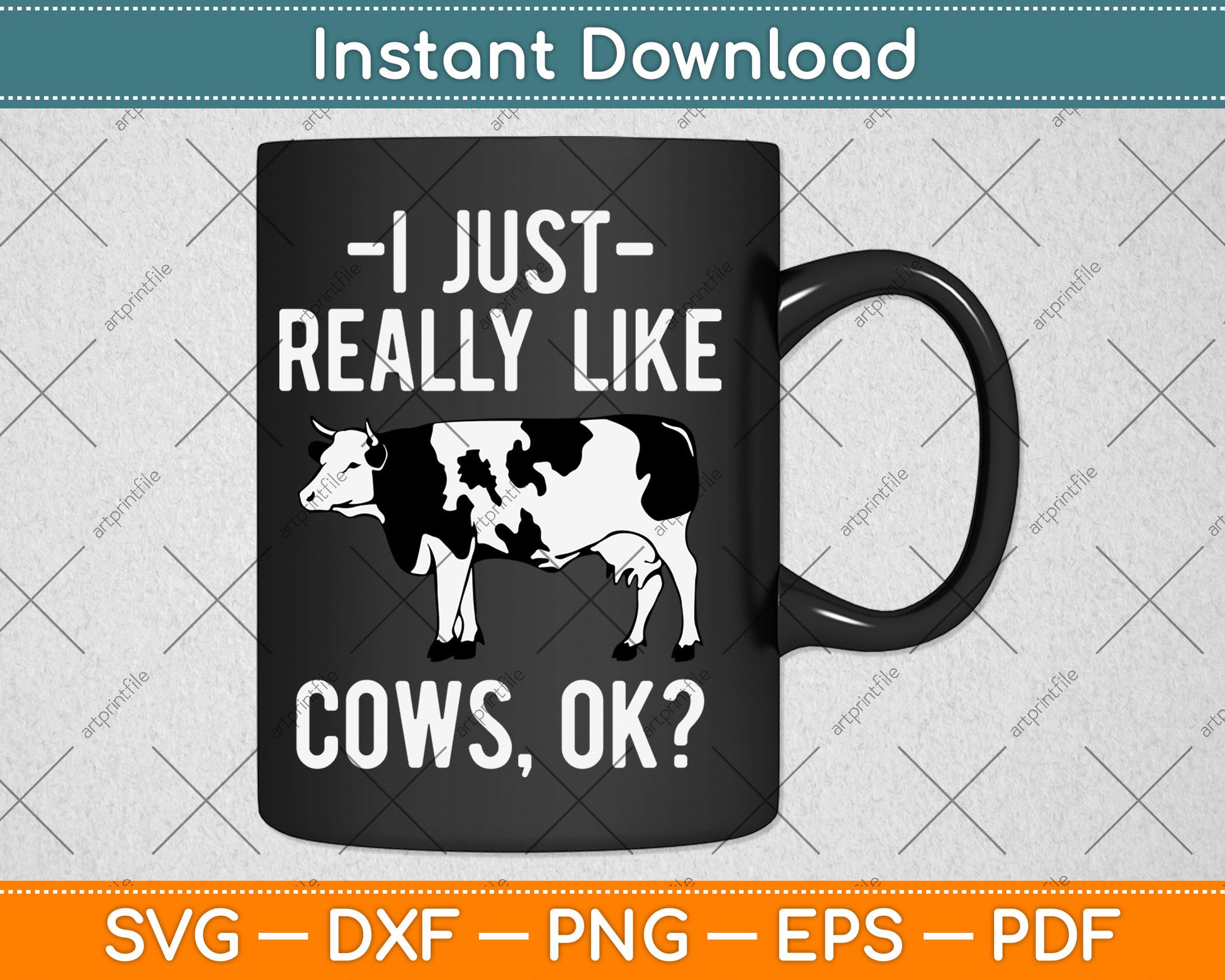 I Just Really Like Cows For Farmer And Cow Lovers Svg Digital Cutting File