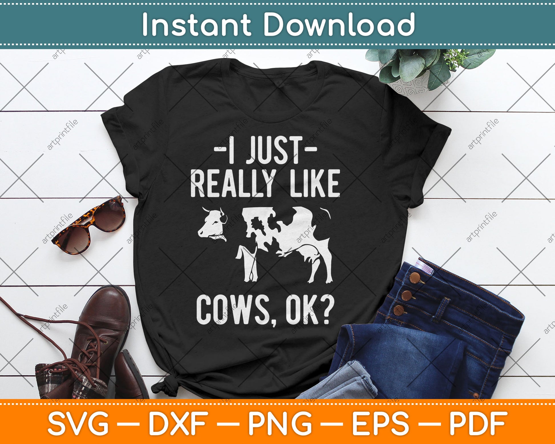 I Just Really Like Cows For Farmer And Cow Lovers Svg Digital Cutting File