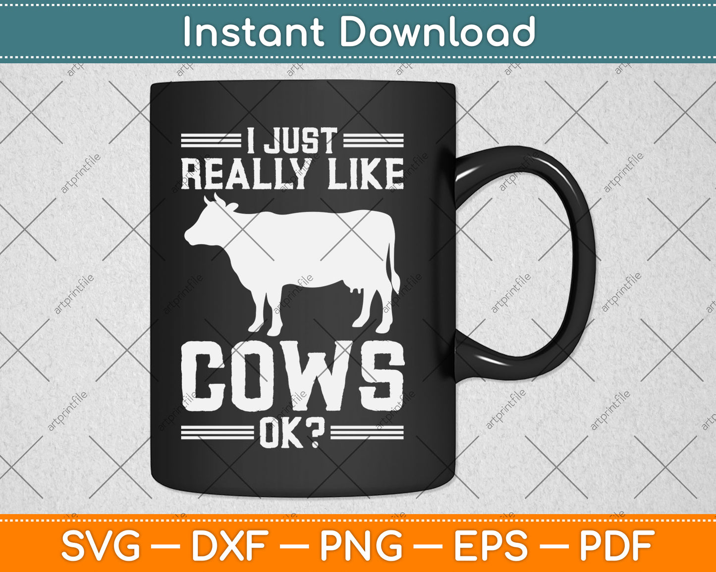 I Just Really Like Cows Ok Funny Cow Lover Svg Design Digital Cutting File