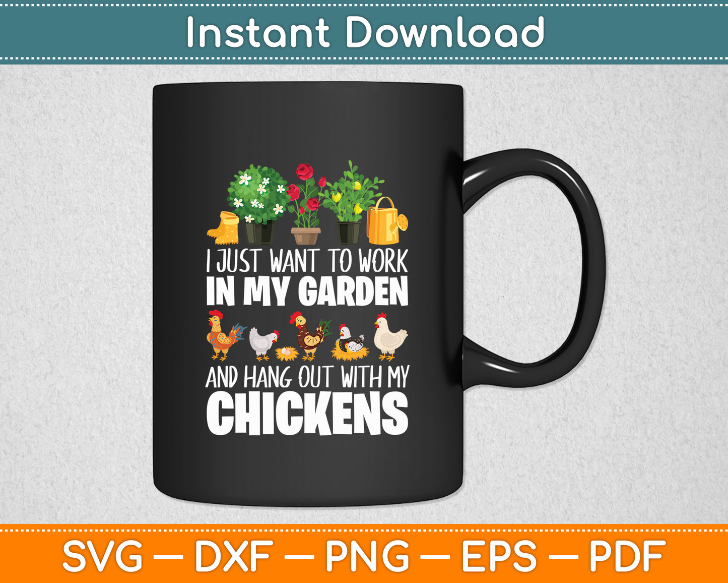 I Just Want To Work In My Garden Gardening Lover Svg Digital Cutting File