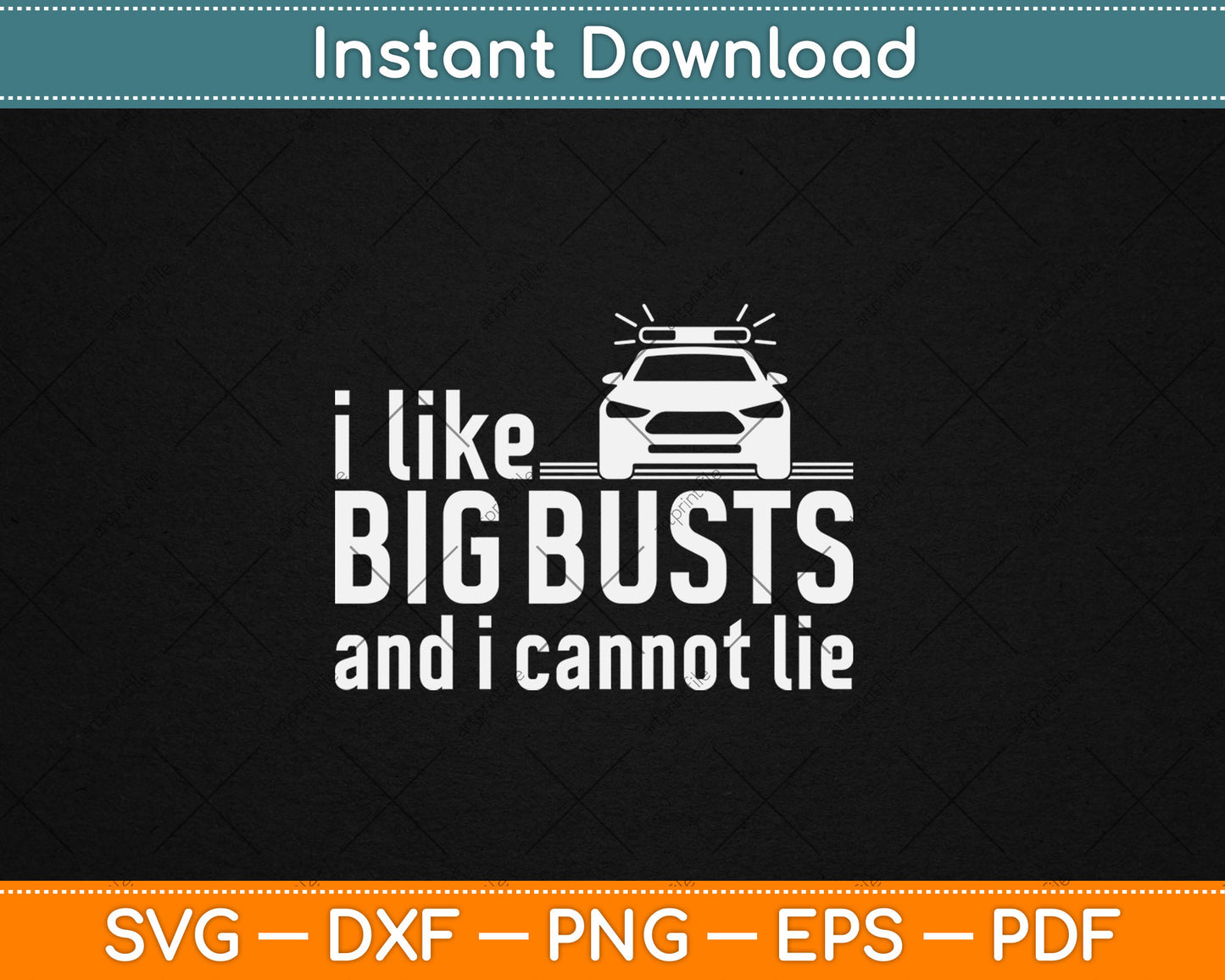 I Like Big Busts And I Can Not Lie Funny Svg Digital Cutting File