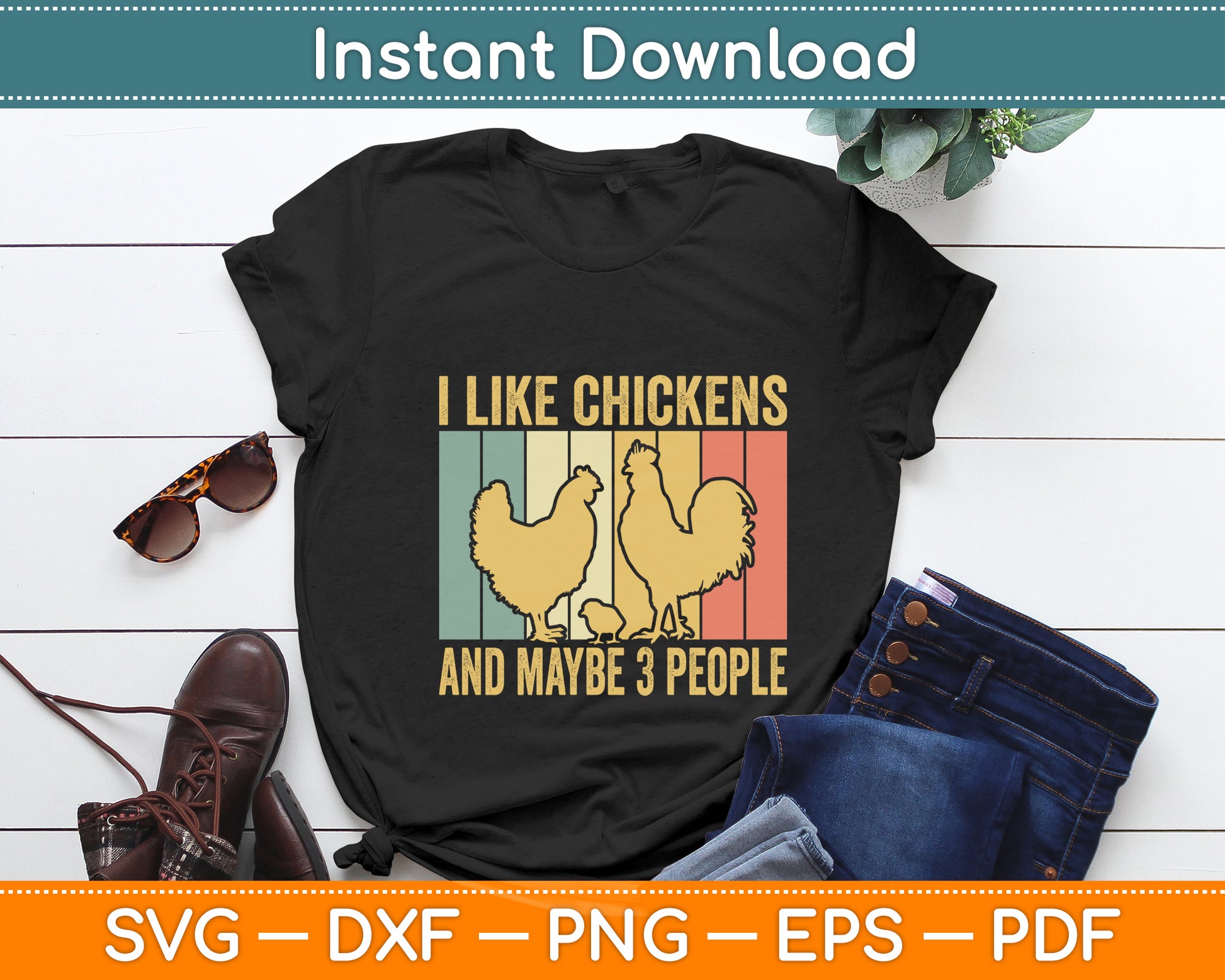I Like Chickens And Maybe 3 People Funny Svg Png Dxf Digital Cutting File