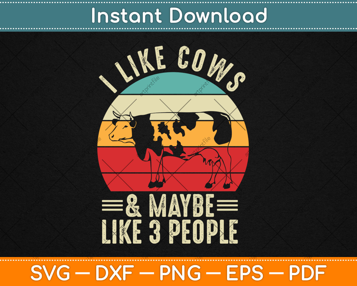 I Like Cows And Maybe Like 3 People Cow Farm Farmer Retro Svg Digital Cutting File