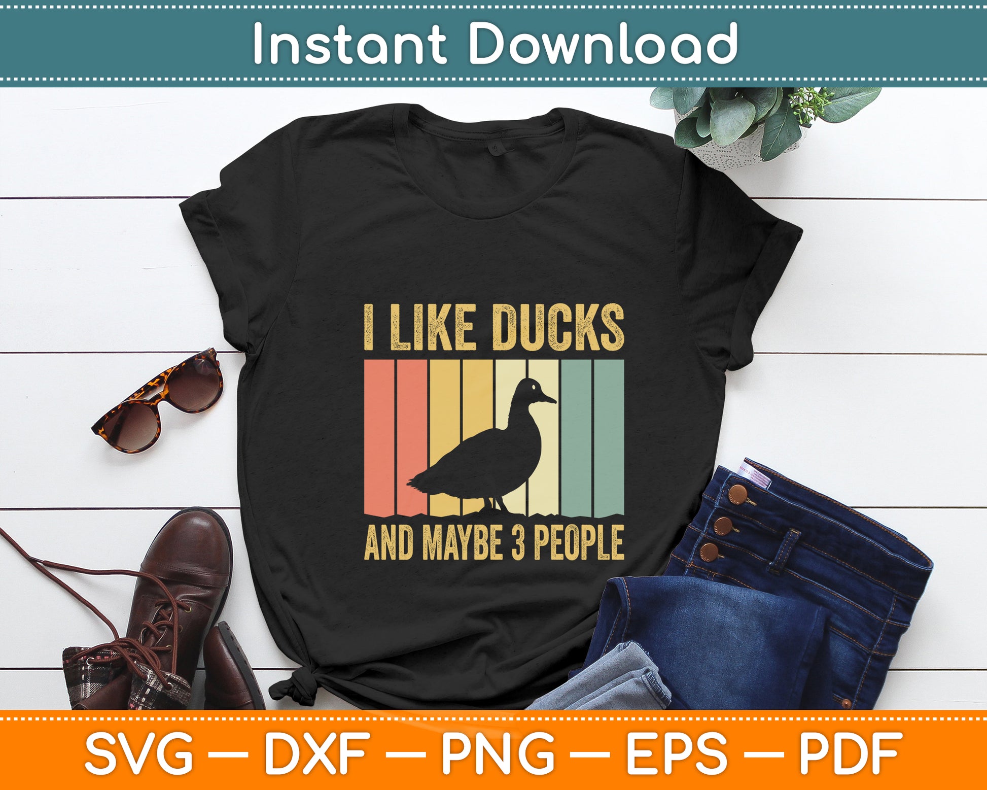 I Like Ducks And Maybe 3 People Duck Vintage Svg Png Dxf Digital Cutting File