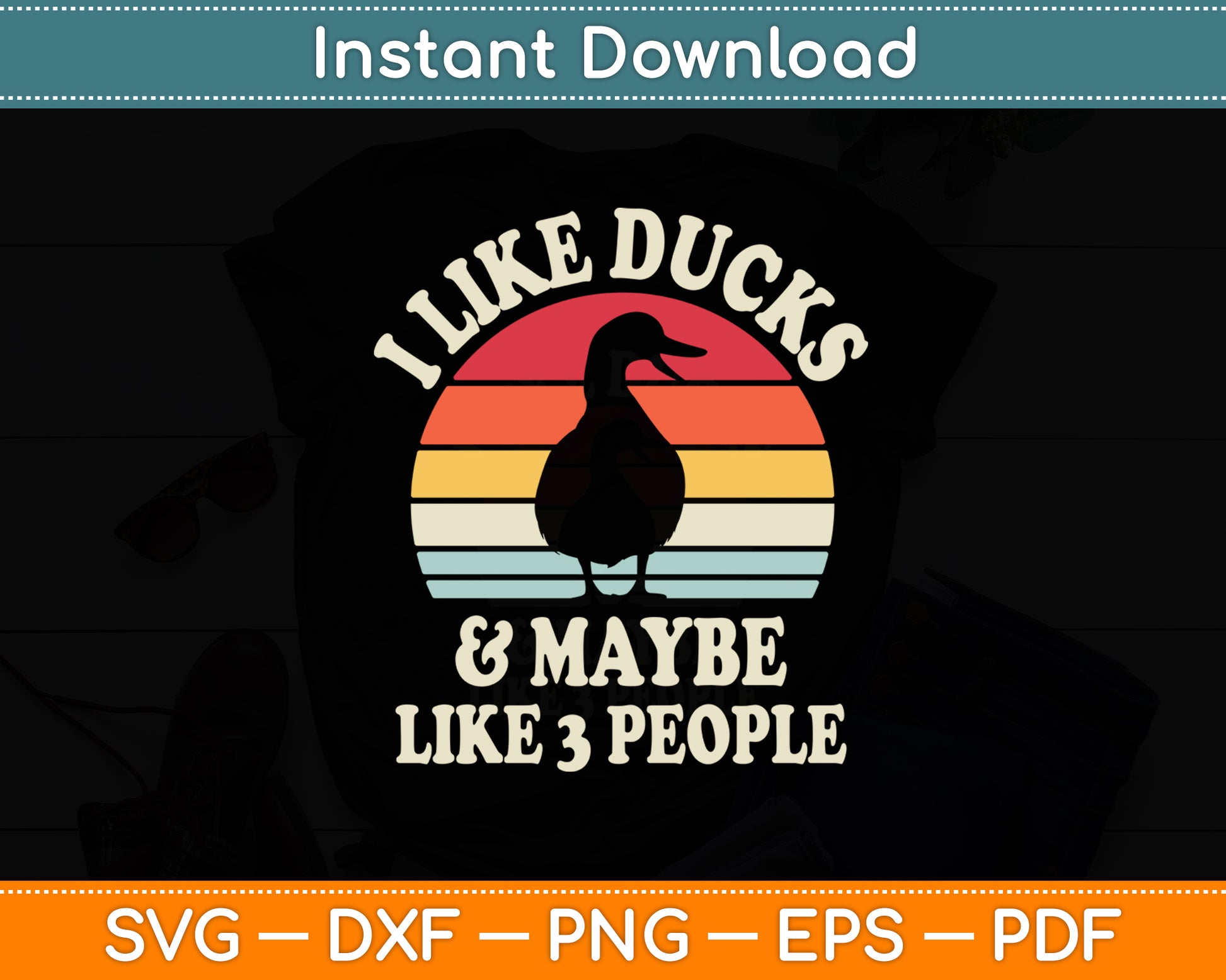 I Like Ducks And Maybe Like 3 People Duck Farm Farmer Retro Svg Png Dxf Cutting File