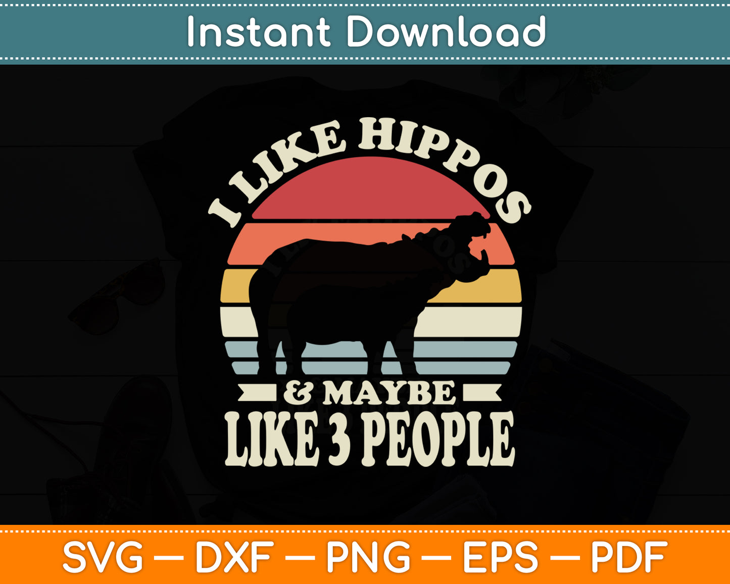 I Like Hippos And Maybe Like 3 People Hippopotamus Svg Png Dxf Cutting File