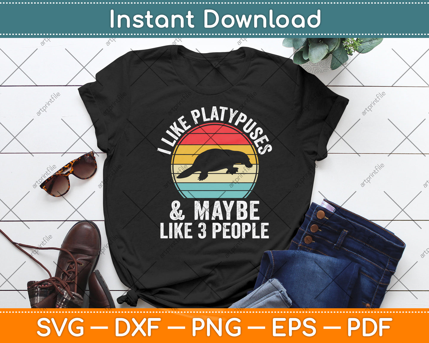 I Like Platypuses And Maybe Like 3 People Svg Png Dxf Digital Cutting File