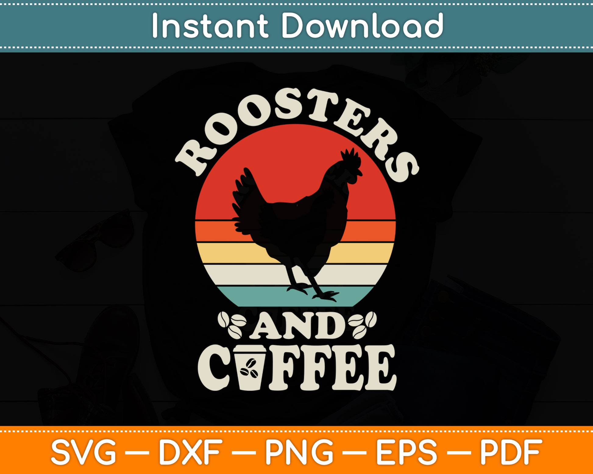 I Like Roosters & Coffee Vintage Pet Theme Lover Funny Svg Digital Cutting File