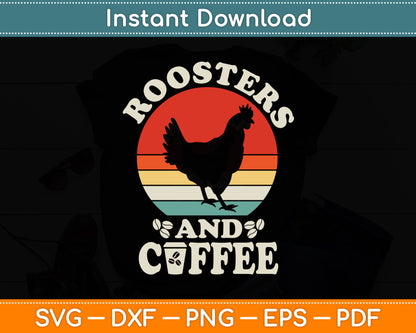 I Like Roosters & Coffee Vintage Pet Theme Lover Funny Svg Digital Cutting File