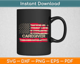 I Love Caregiver American Flag 4th Of July Svg Digital Cutting File