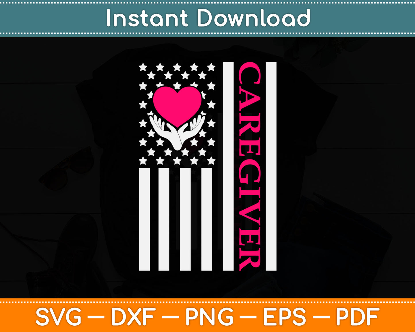 I Love Caregiver American Flag Mothers Day Svg Digital Cutting File