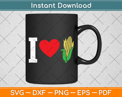 I Love Corn Svg Digital Cutting File