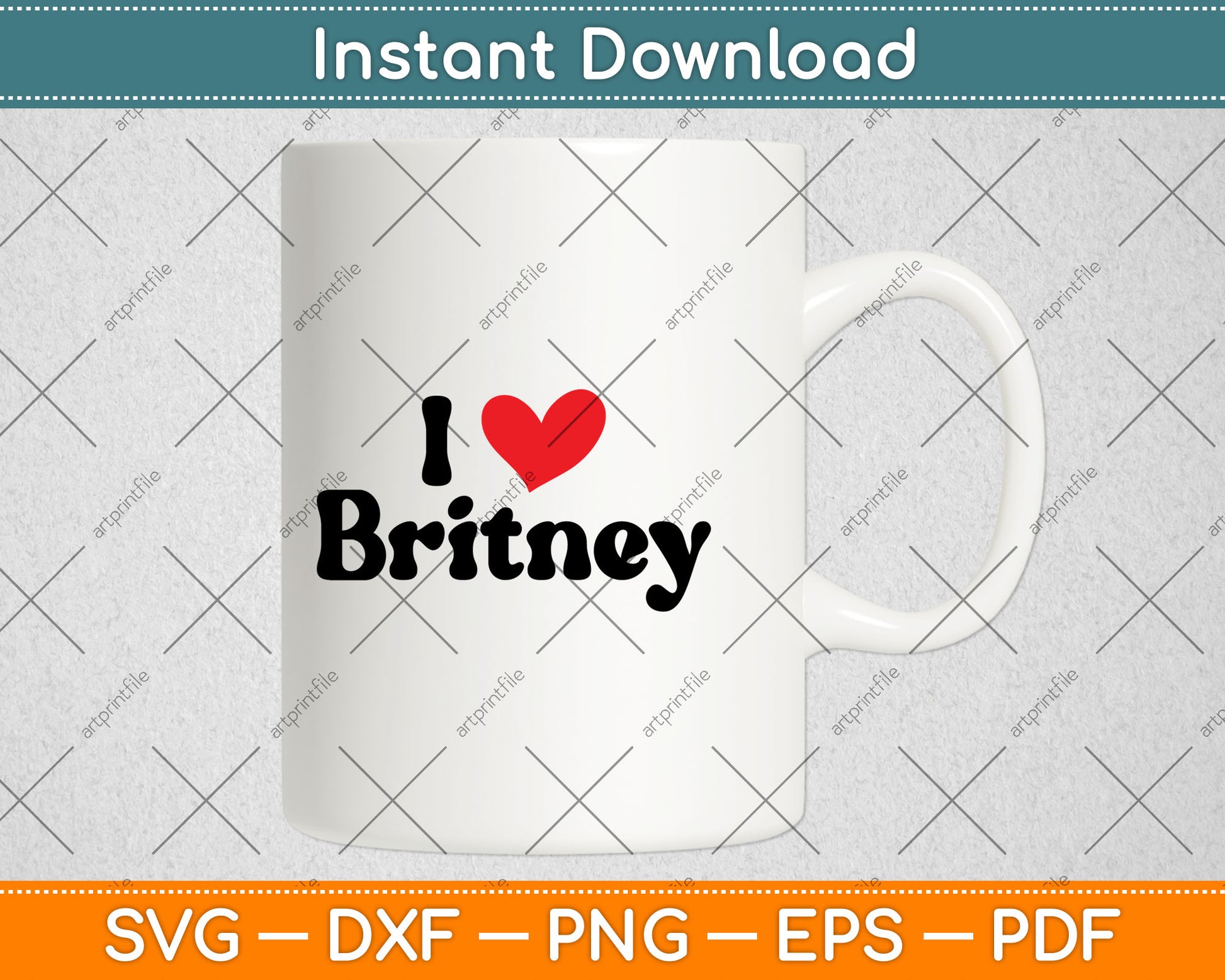 I Love Heart Britney Svg Digital Cutting File