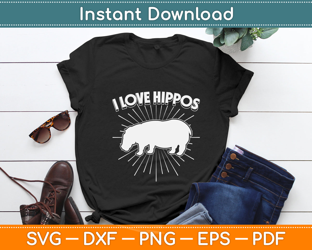 I Love Hippos Hippopotamus Svg Png Dxf Digital Cutting File