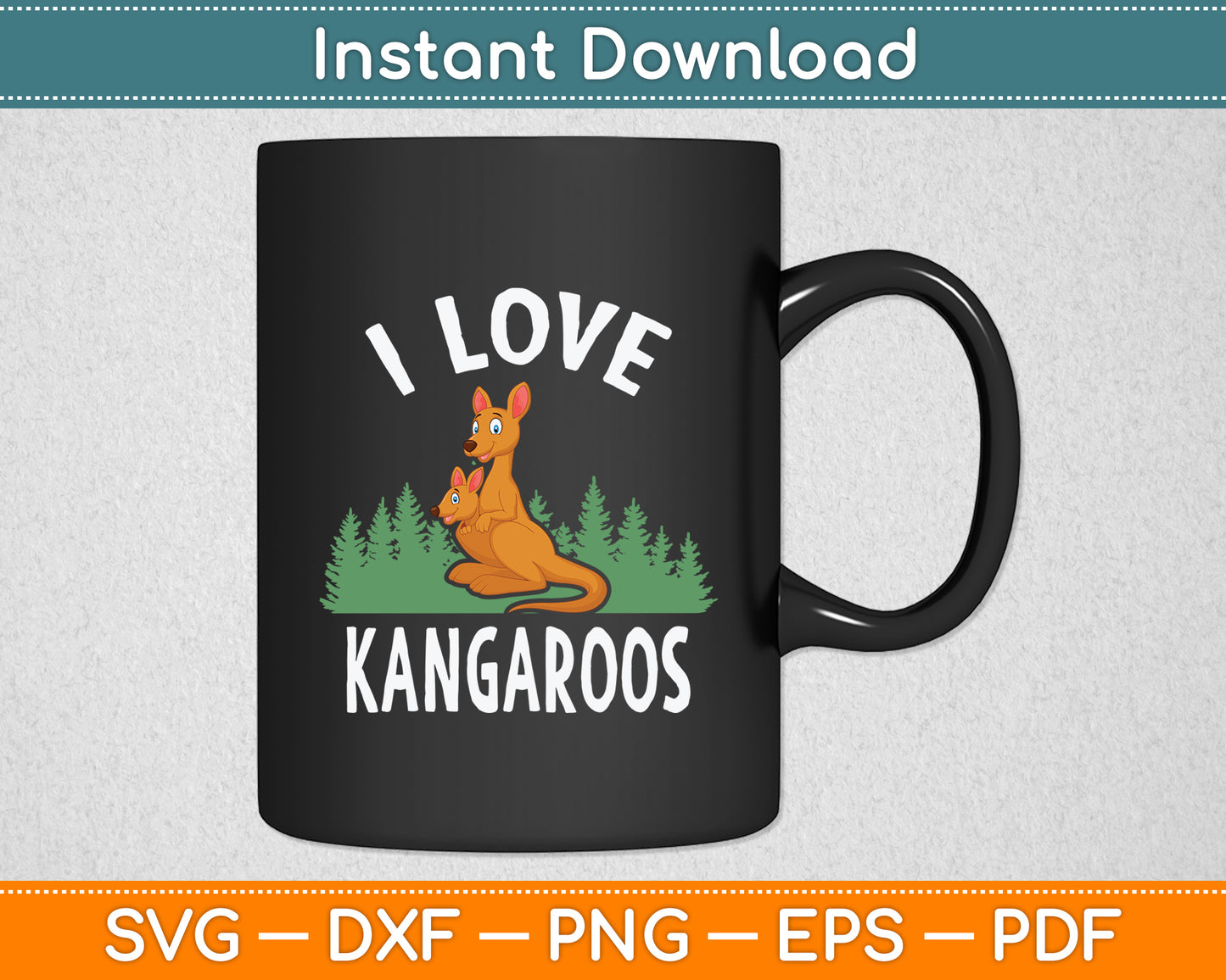I Love Kangaroos Australia Lover Kangaroo Animal Svg Png Dxf Digital Cutting File