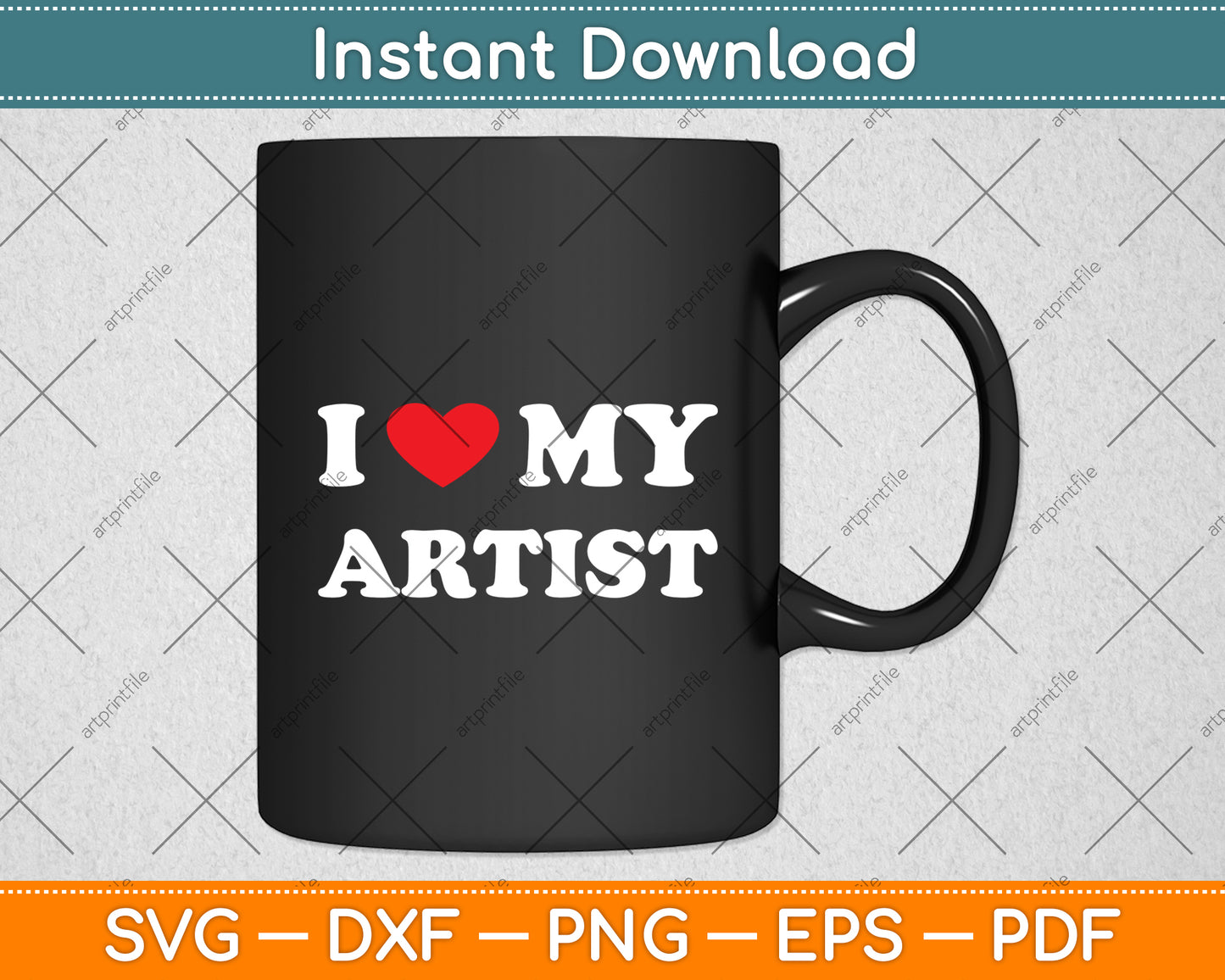 I Love My Artist, I Heart My Artist Svg Digital Cutting File