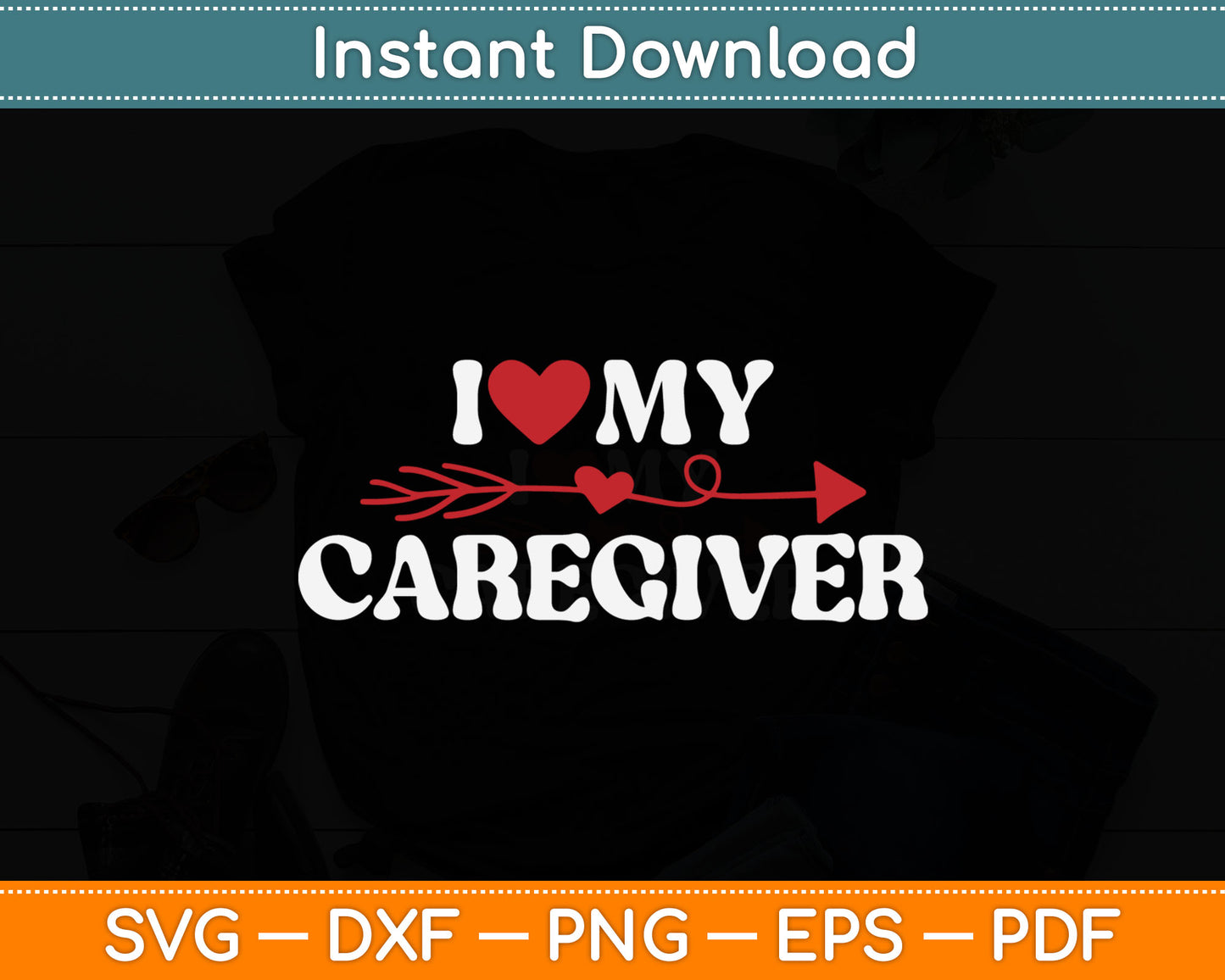 I Love My Caregiver Life Svg Digital Cutting File