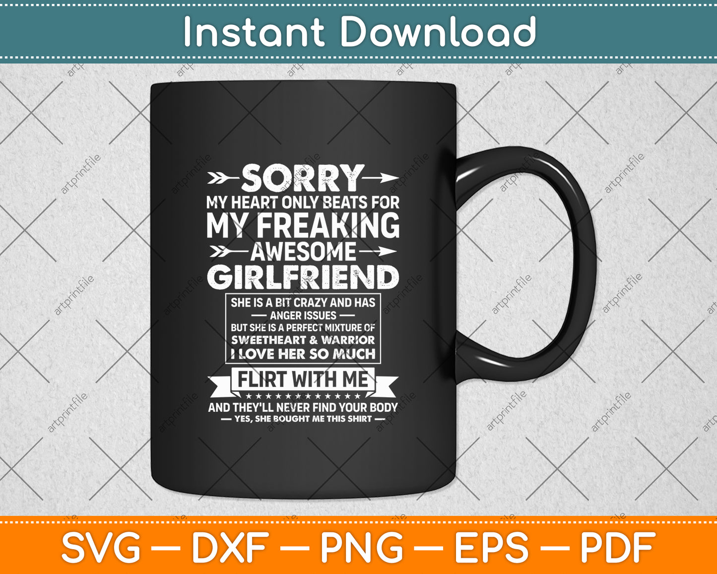 I Love My Freaking Awesome Girlfriend She's a Bit Crazy Funny Svg Digital Cutting File