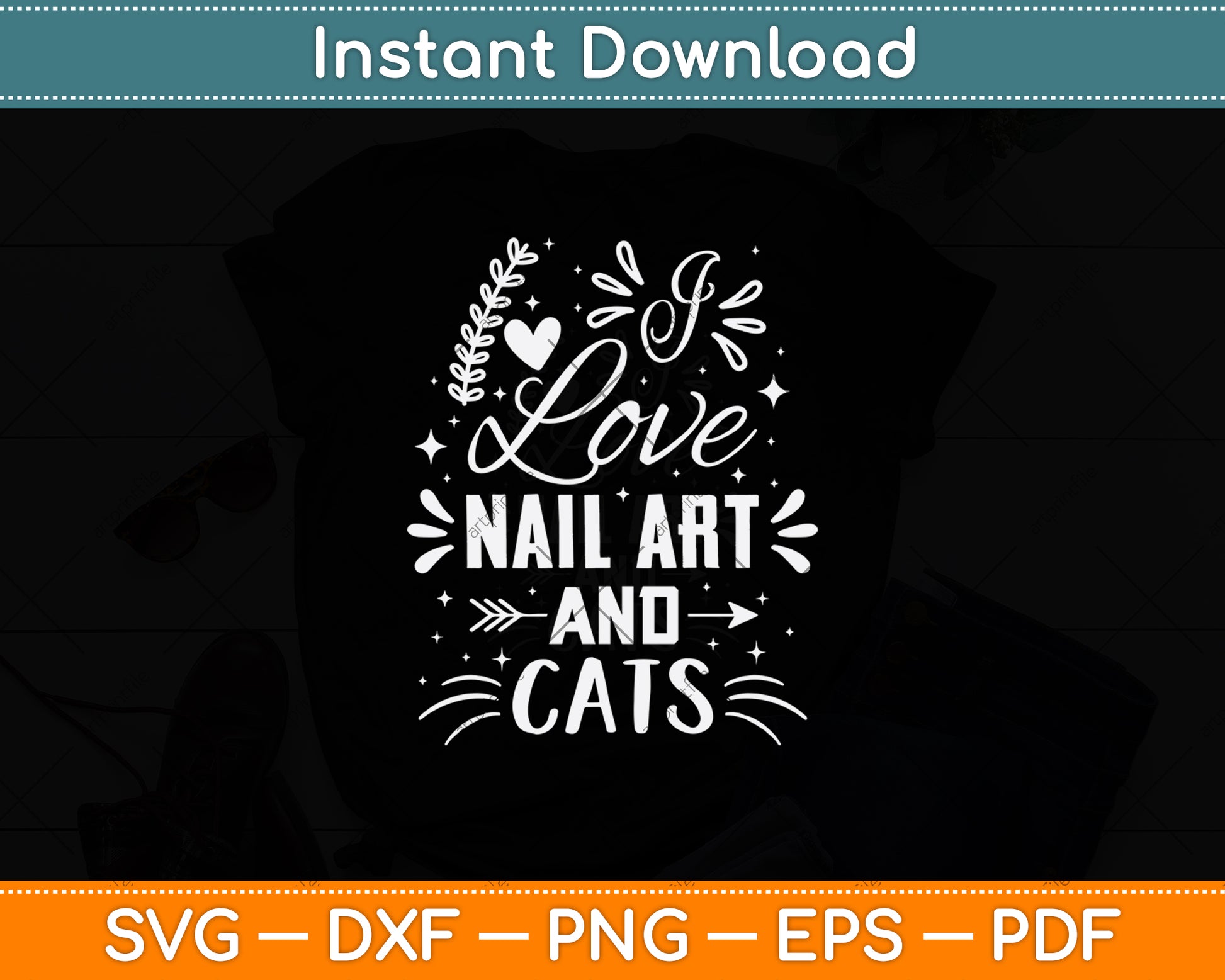 I Love Nail Art And Cats Svg Png Dxf Digital Cutting File