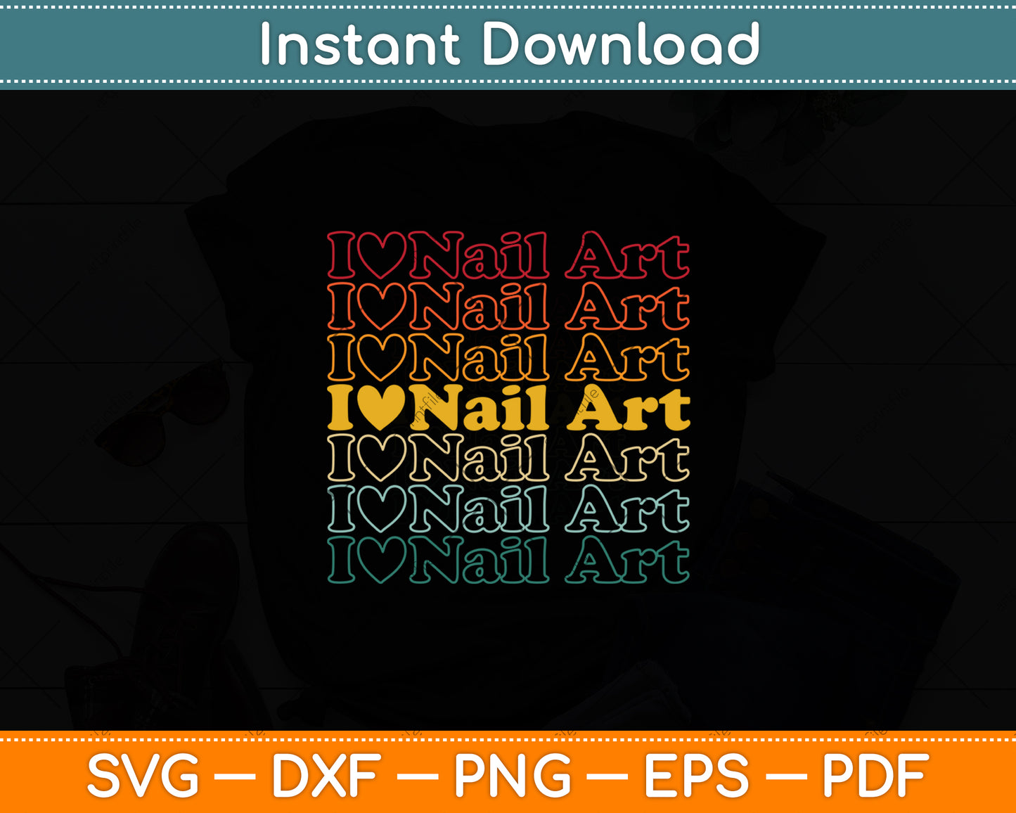 I Love Nail Art Svg Png Dxf Digital Cutting File