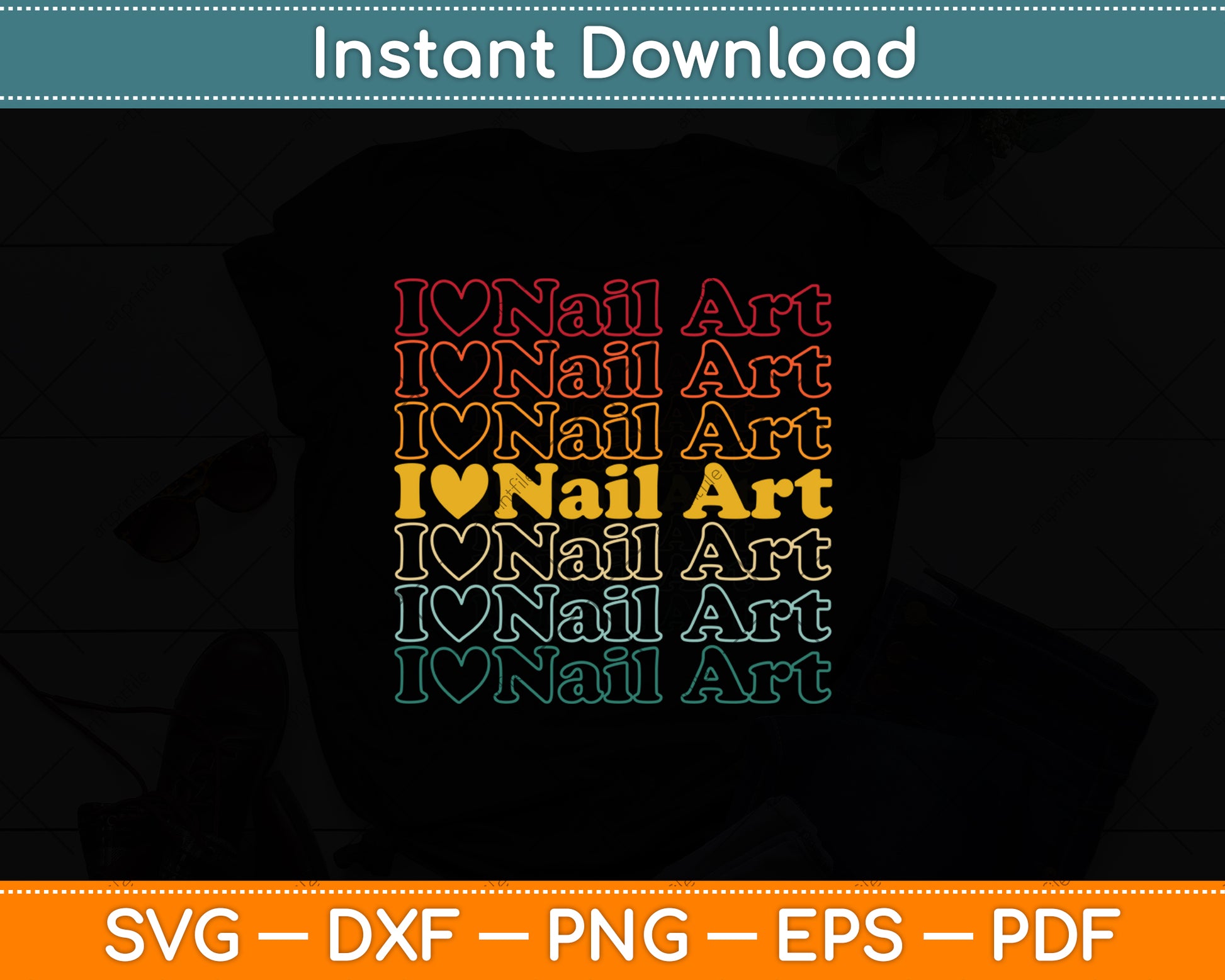 I Love Nail Art Svg Png Dxf Digital Cutting File