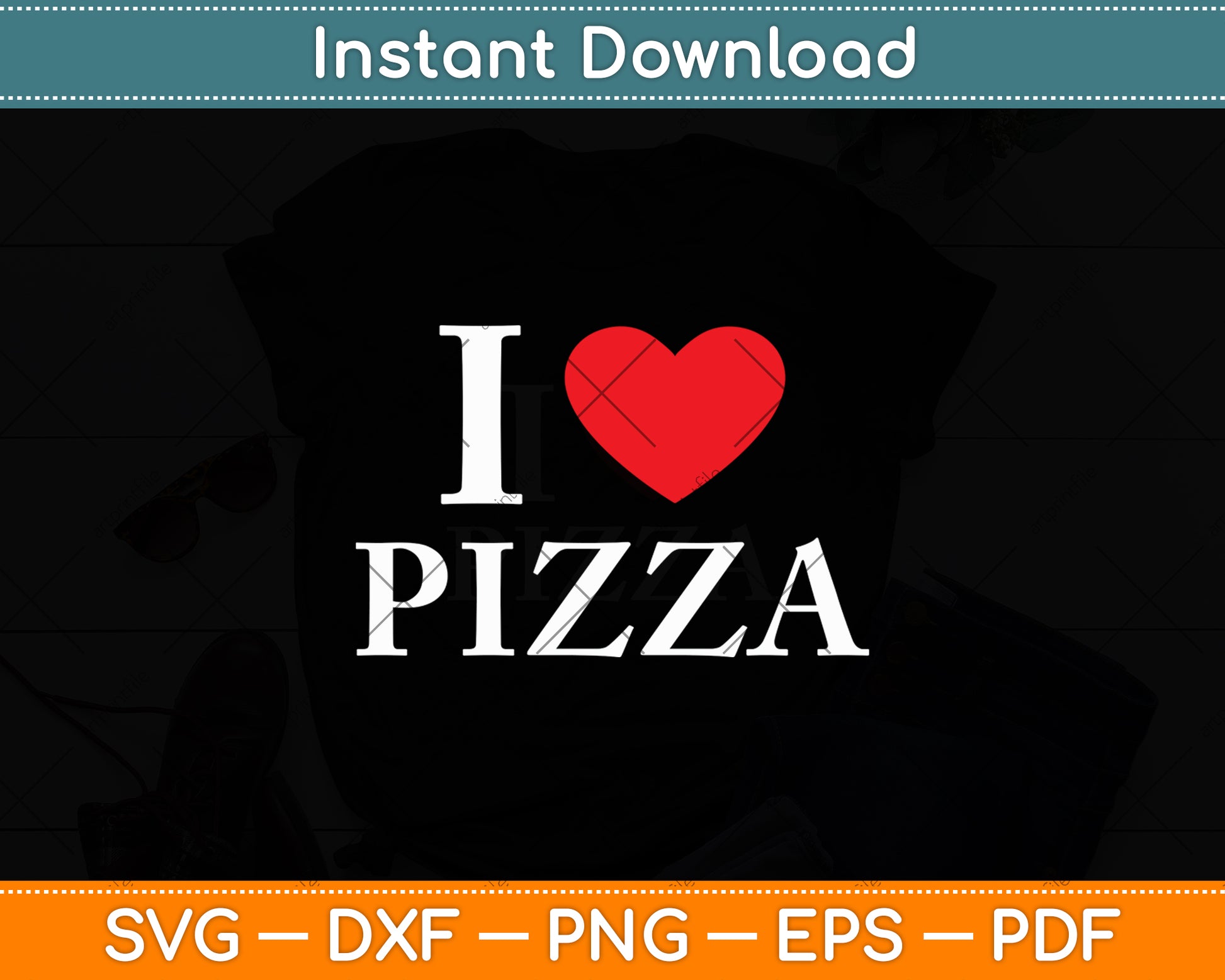 I Love Pizza Svg Digital Cutting File