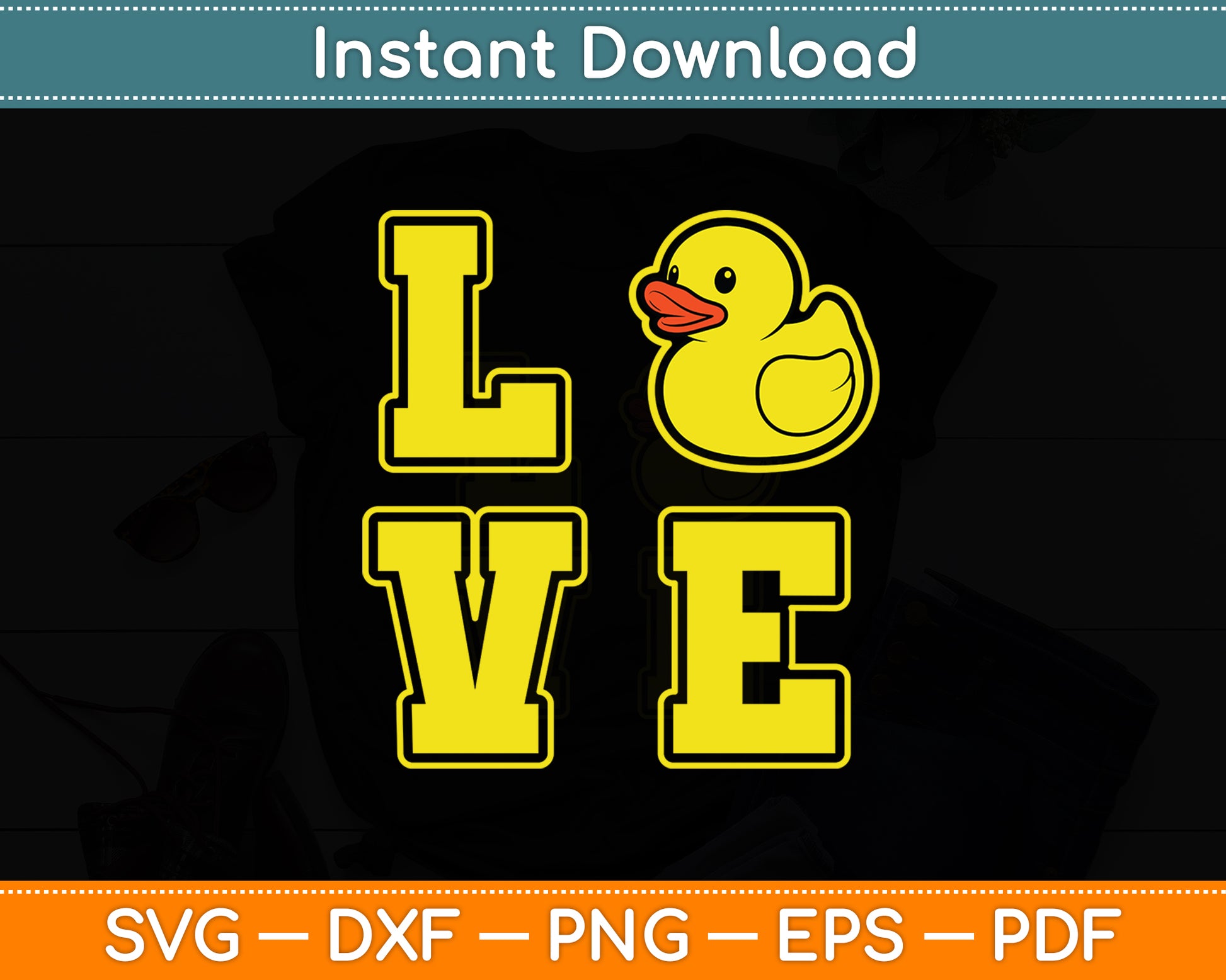 I Love Rubber Ducks Duck Loving Svg Png Dxf Digital Cutting File