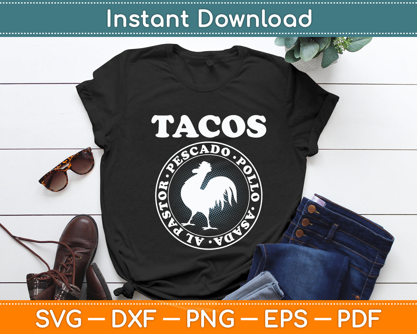 I Love Tacos Al Pastor Pescado Pollo Asada Taco Rooster Svg Digital Cutting File
