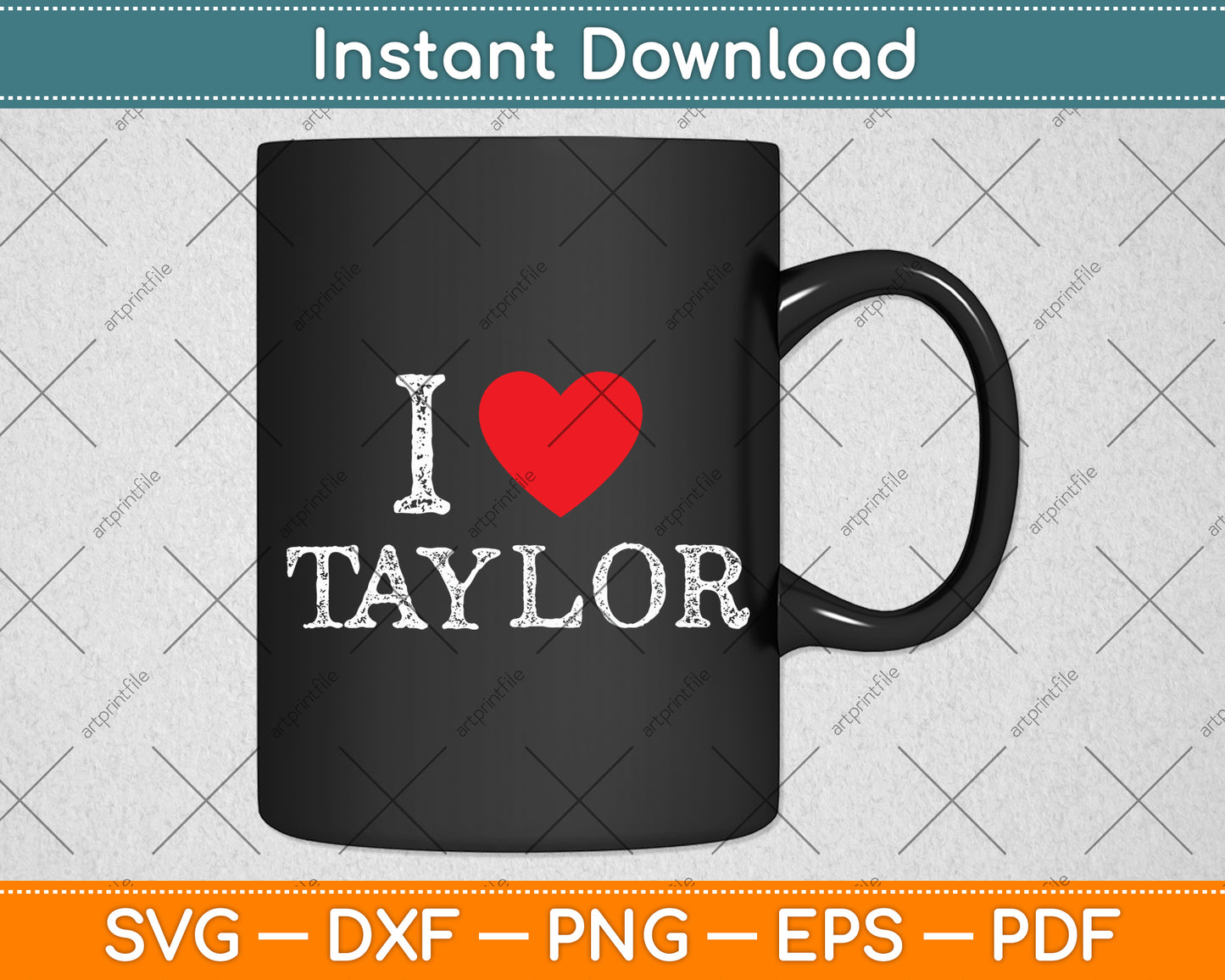 Red Heart I Love Taylor Svg Digital Cutting File