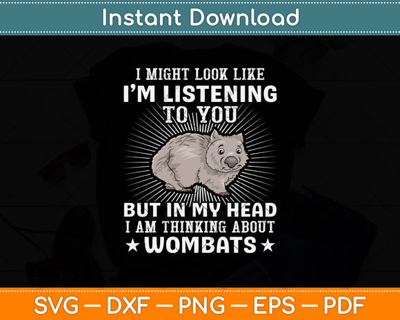 I Might Look Like I'm Listening To You But In My Head Svg Png Dxf Digital Cutting File