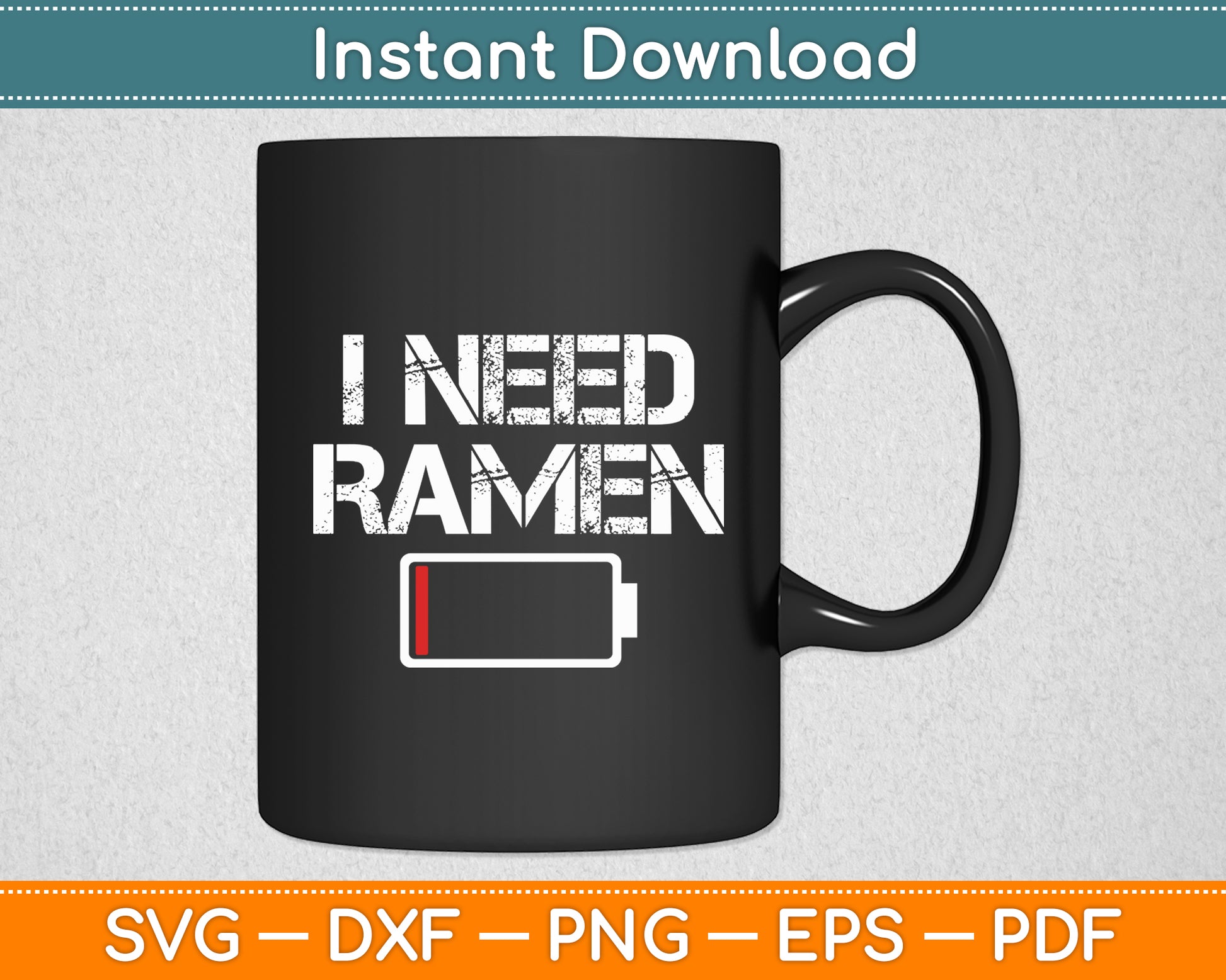 I Need Ramen Japan Anime Noodle Love Ramen Funny Svg Digital Cutting File