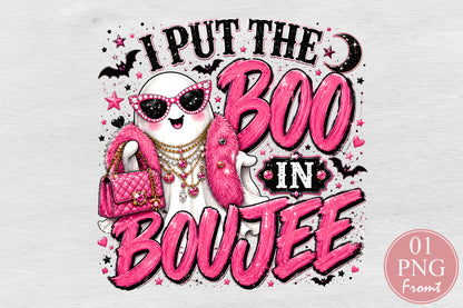 I Put The Boo In Boujee PNG Pink Halloween Ghost Sublimation Design