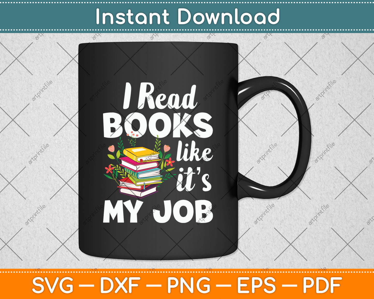 I Read Books Like It’s My Job Svg Digital Cutting File