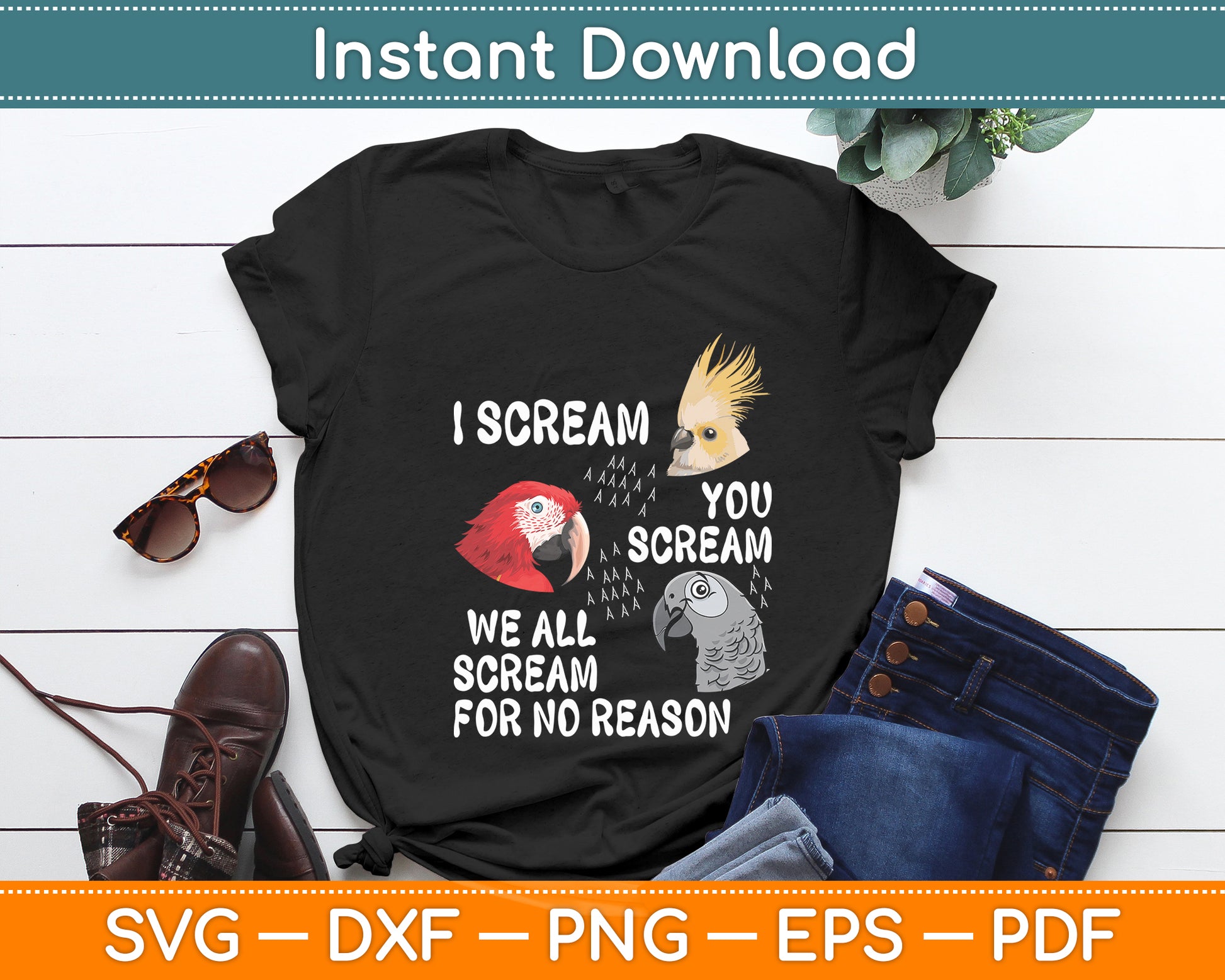 I Scream You Scream Parrot Funny Svg Digital Cutting File