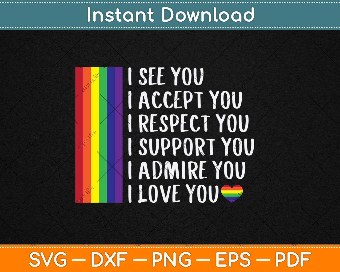 I See Love Accept You LGBTQ Men Women Gay Rainbow Pride Flag Svg Cutting File