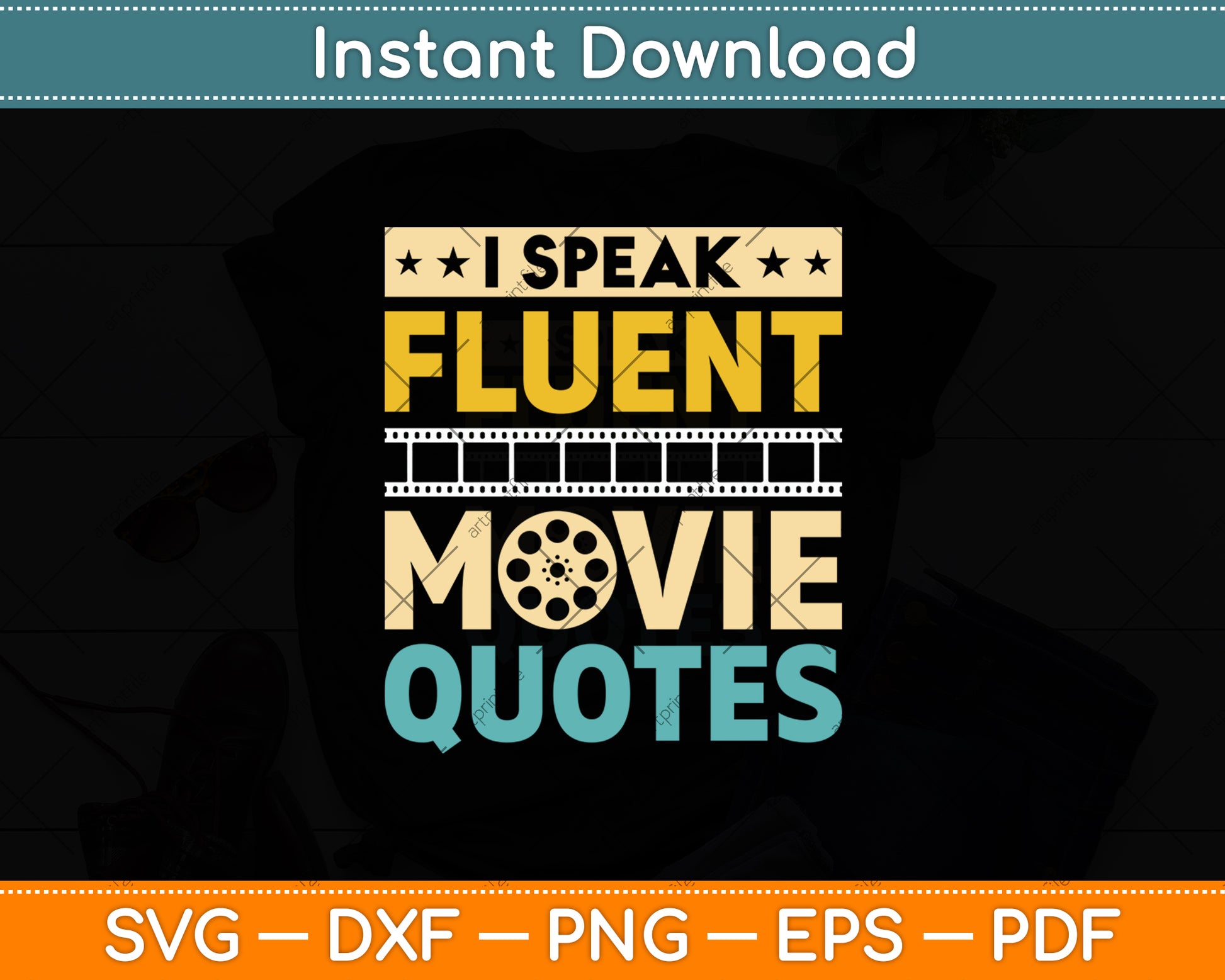 I Speak Fluent Movie Quotes Svg Design Digital Cutting File