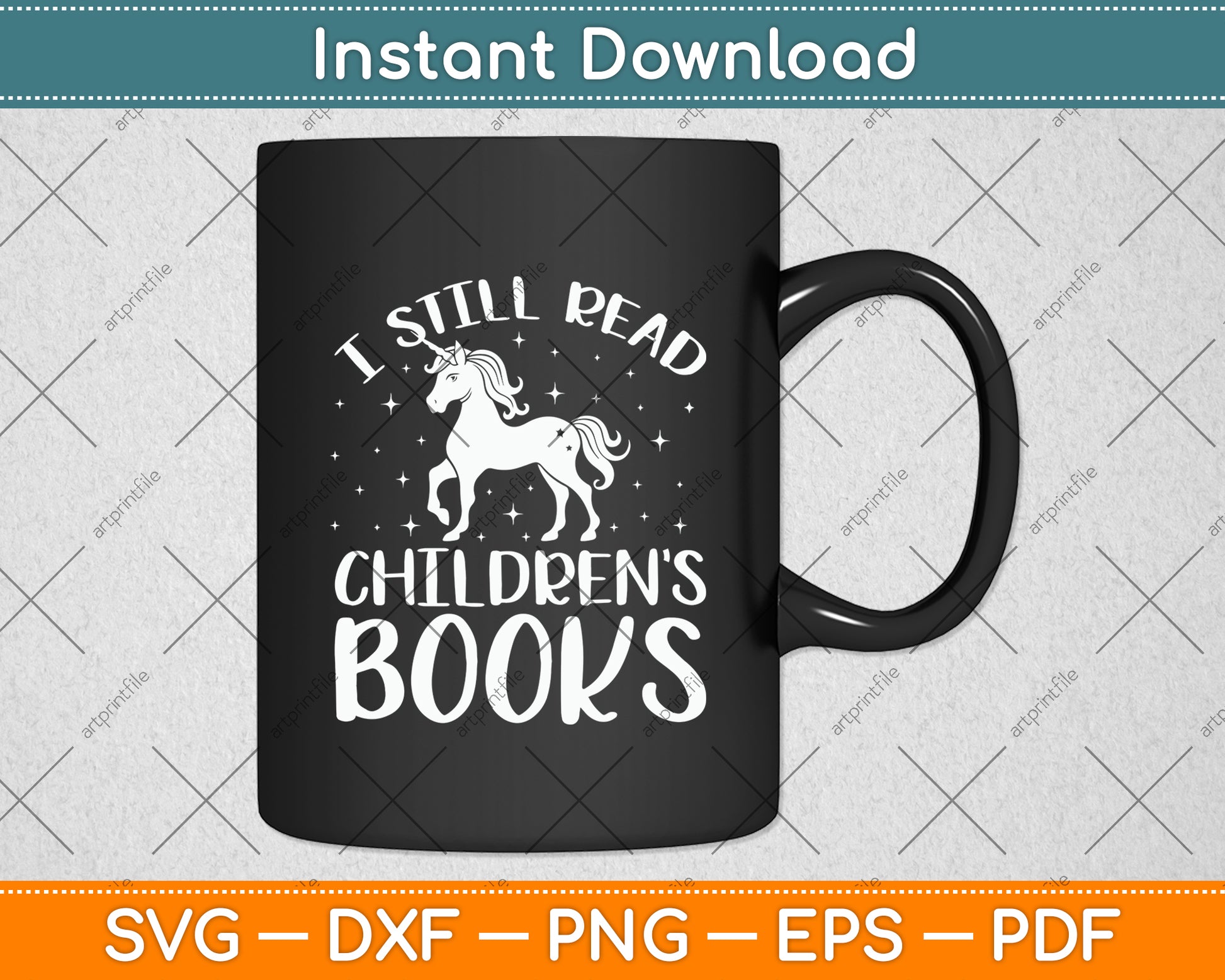 I Still Read Children’s Books Svg Digital Cutting File