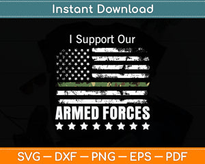 I Support Armed Forces USA Flag Svg Digital Cutting File