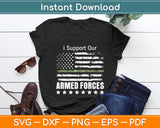 I Support Armed Forces USA Flag Svg Digital Cutting File