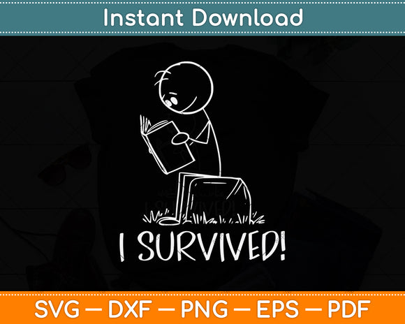 I Survived! Funny Pediatric Svg Png Dxf Digital Cutting File