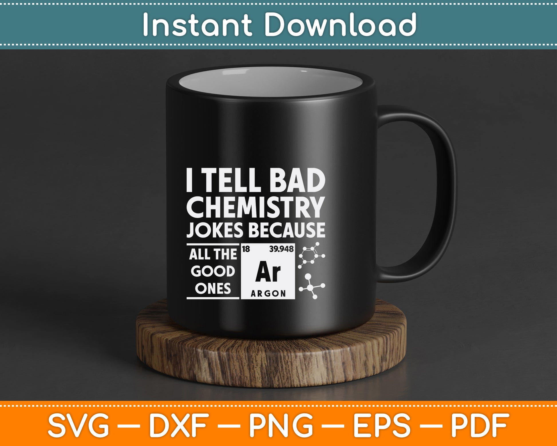 Chemistry joke SVG design for science students teachers and lab lovers with funny argon pun quote digital cut file
