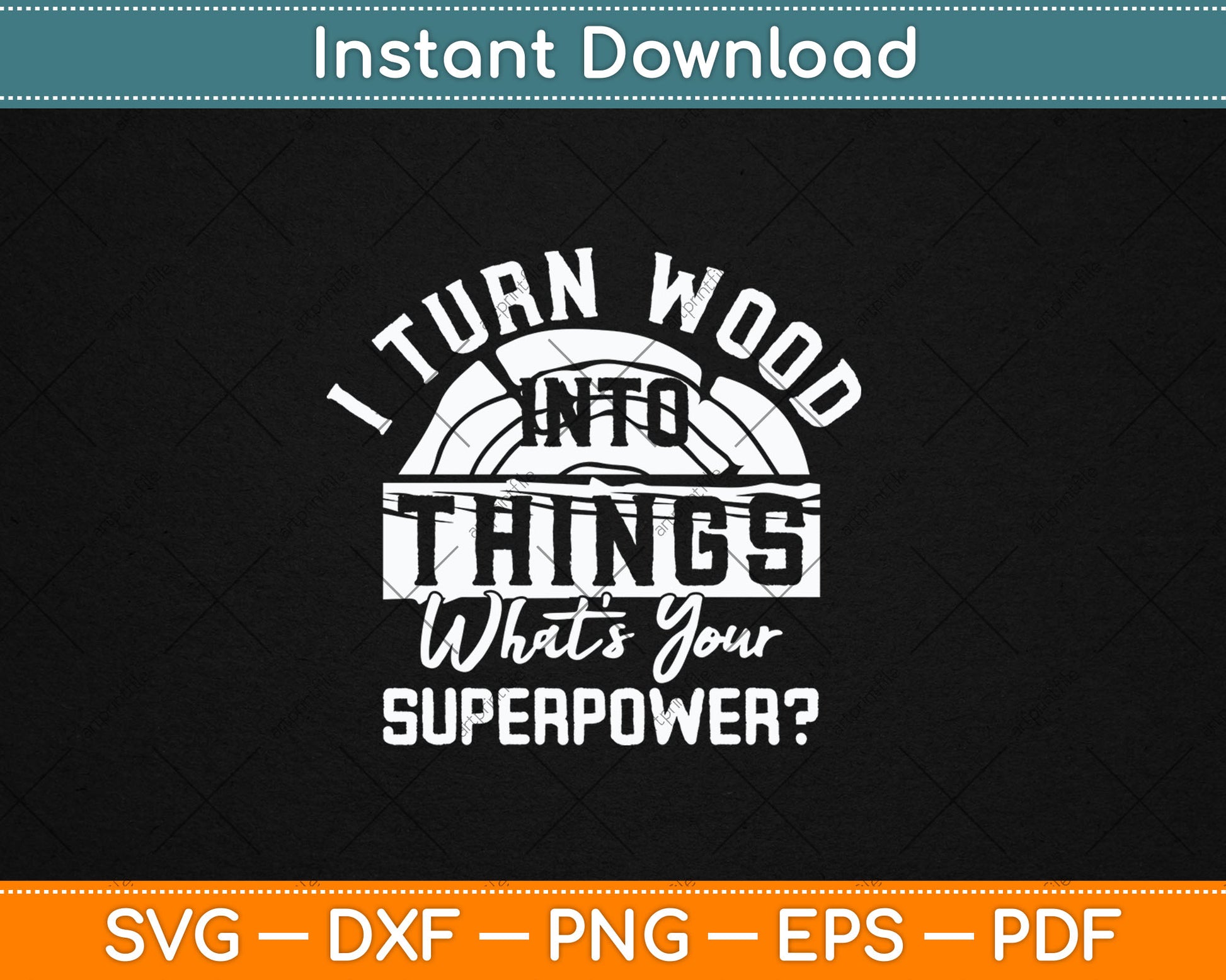 I Turn Wood Into Things Woodworker Carpenter Carpentry Svg Digital Cutting File