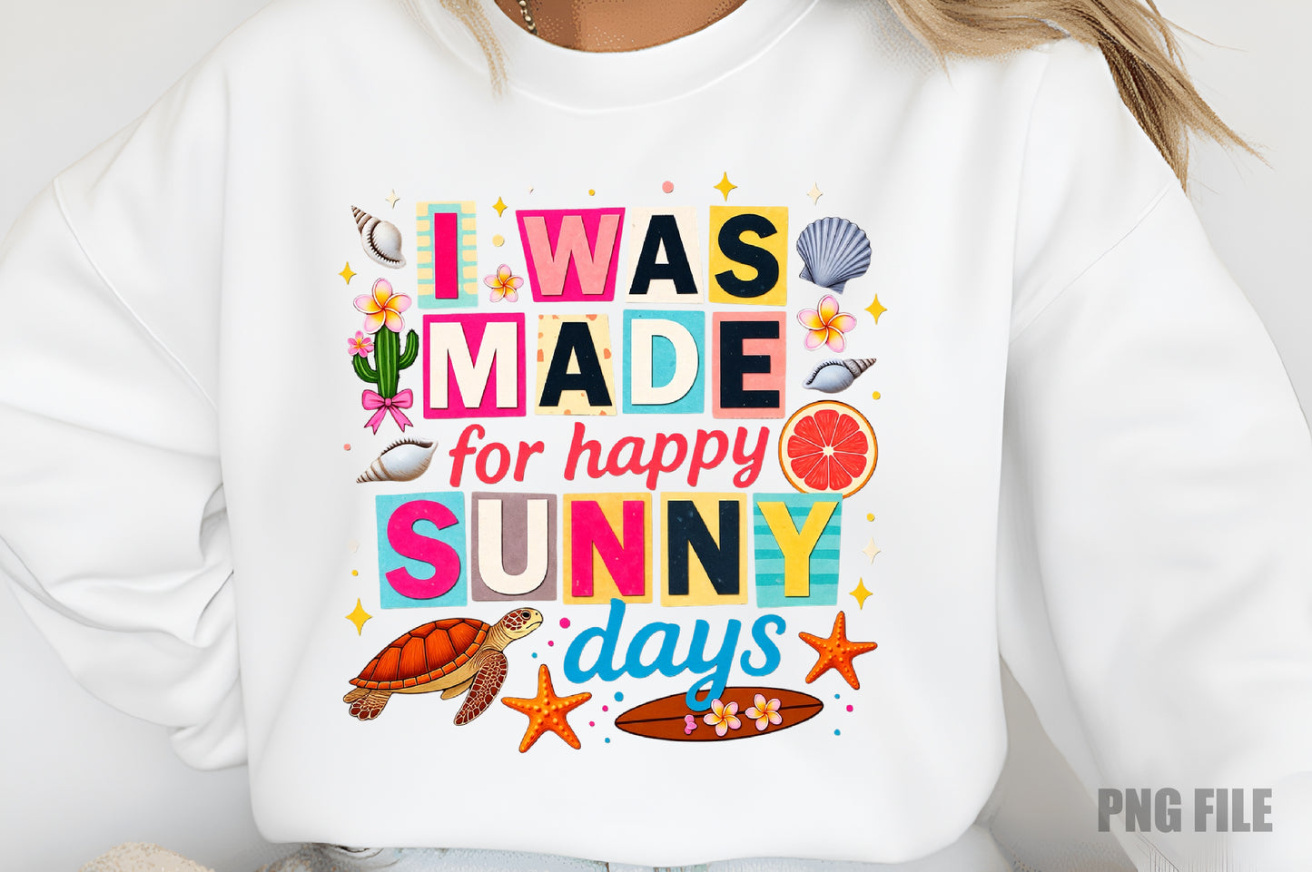 I Was Made For Sunny Days PNG, Summer Beach Sublimation Design