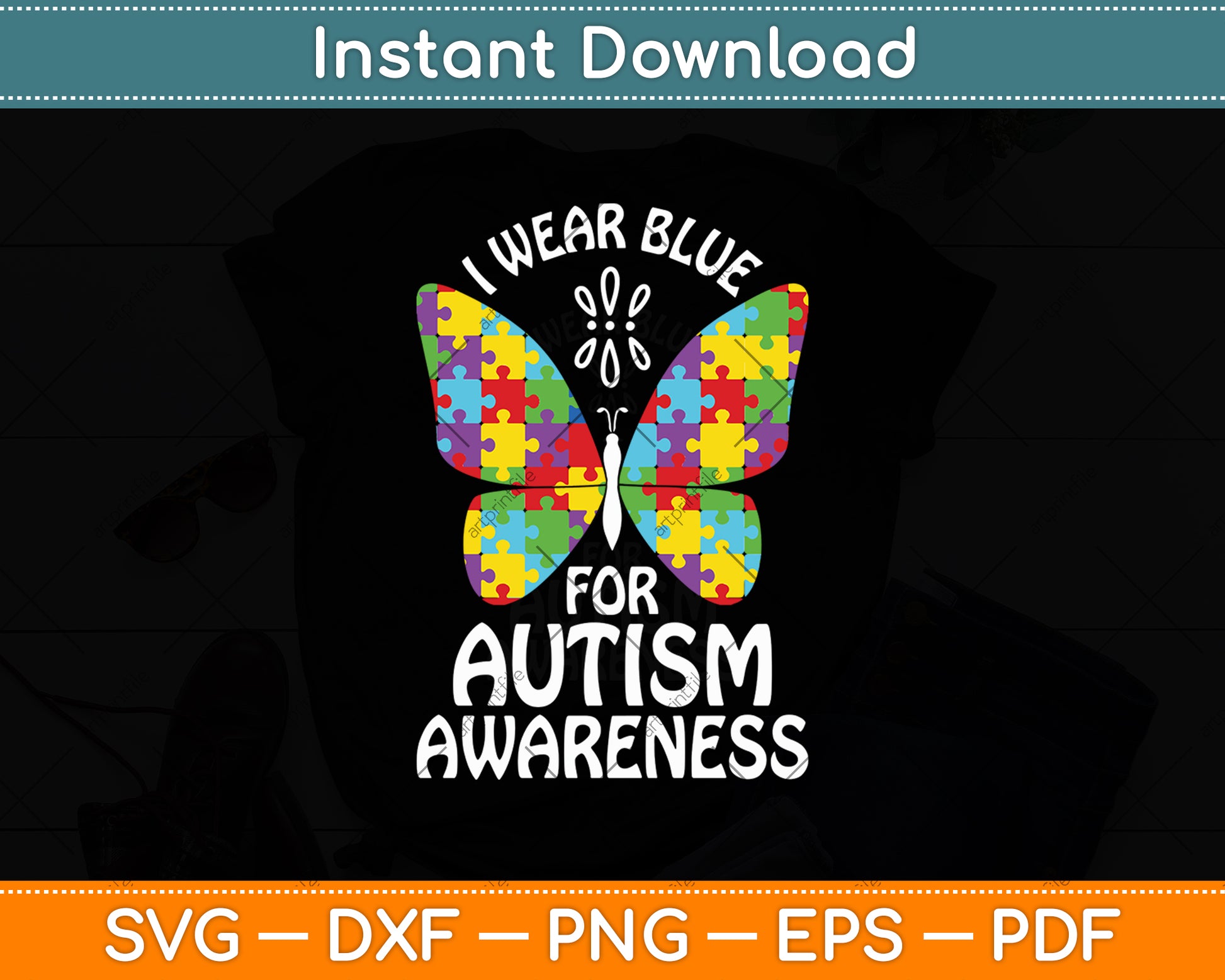 I Wear Blue For Autism Awareness Butterfly Autism Awareness Svg Digital Cutting File