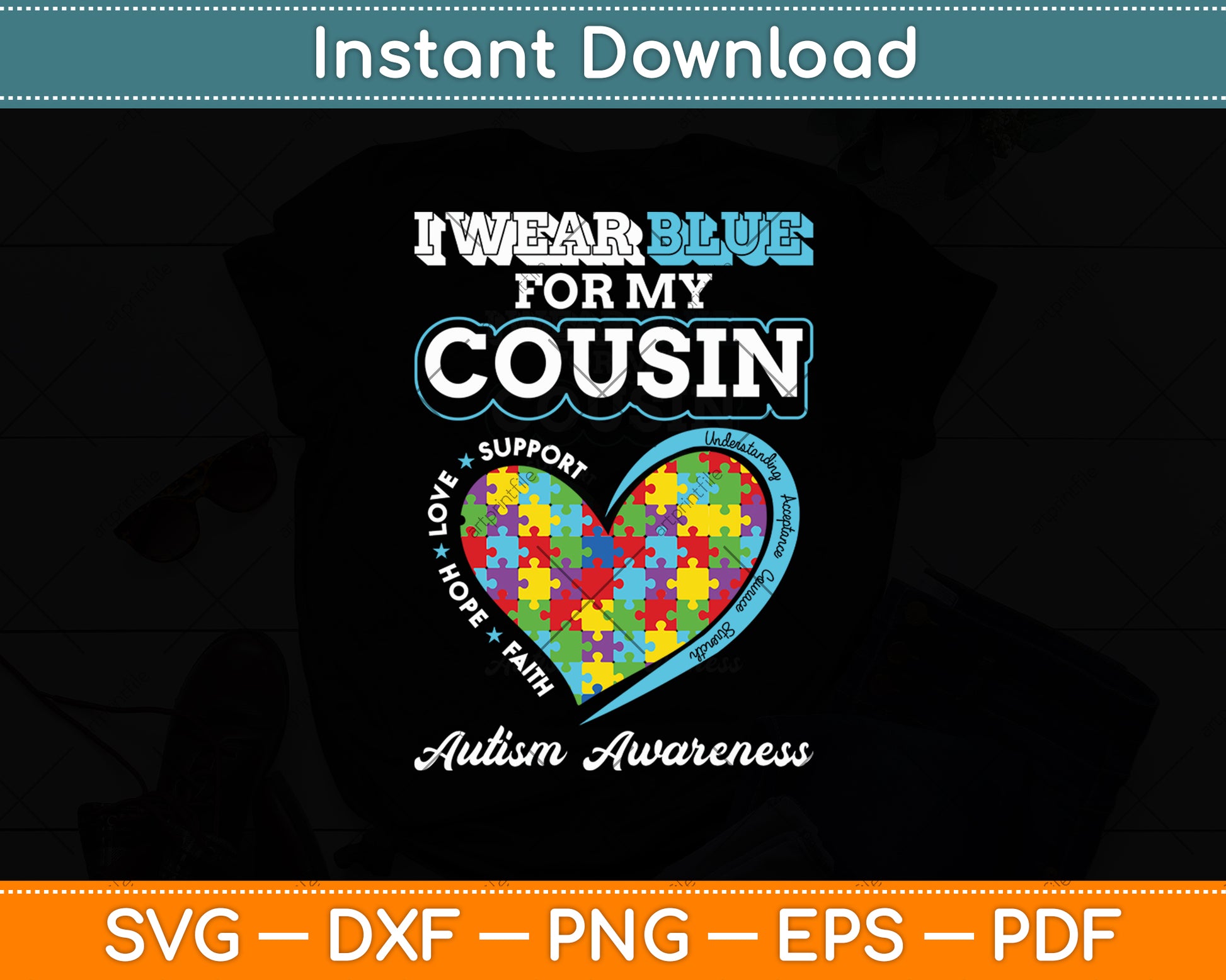 I Wear Blue For My Cousin Autism Awareness Day Svg Digital Cutting File
